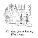 “Eu o convidaria para subir, mas minha vida é uma bagunça” – Cartoon publicado na New Yorker, feito por Liza Donnelly.